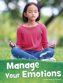 Manage Your Emotions - 9781977132192 by Martha E. H. Rustad, 9781977132192