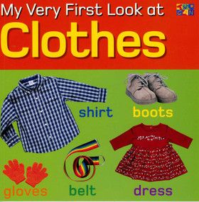 My Very First Look at Clothes - 9781587286865 by Christiane Gunzi, 9781587286865
