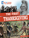 The First Thanksgiving (Separating Fact from Fiction) by Peter Mavrikis, Katrina M. Phillips, 9781496696762