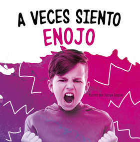 A veces siento enojo (Spanish Edition) - 9781977133366 by Jaclyn Jaycox, 9781977133366
