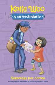 Sorpresas por correo (Friends in the Mail) (Spanish Edition) - 9781515883777 by Laura Zarrin, Fran Manushkin, 9781515883777
