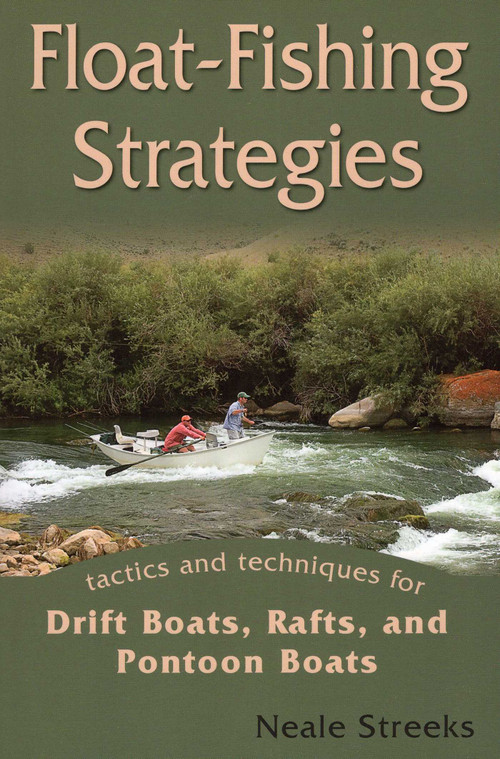 Float-Fishing Strategies by Neale Streeks, 9780811707473