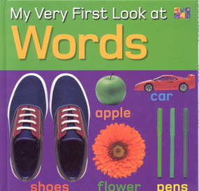 My Very First Look at Words by Christiane Gunzi, 9781587286704