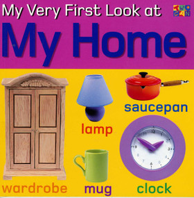 My Very First Look at My Home - 9781587286858 by Christiane Gunzi, 9781587286858