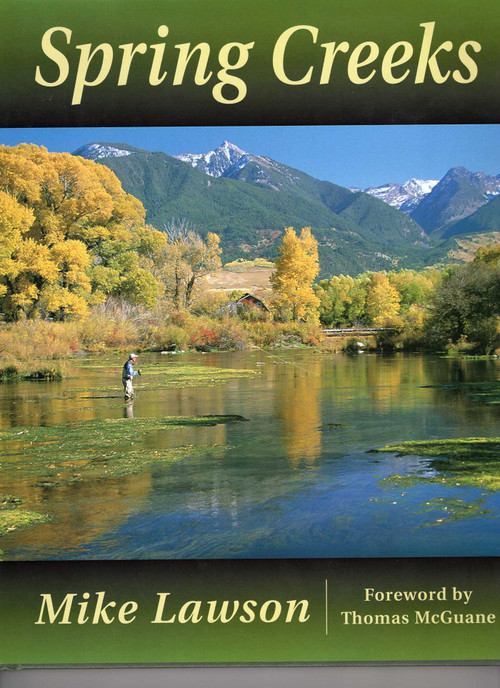 Spring Creeks - 9780811700689 by Mike Lawson, David Hall, Tom McGuane, 9780811700689