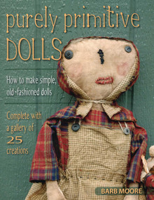 Purely Primitive Dolls by Barb Moore, 9780811713511