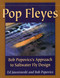 Pop Fleyes by Ed Jaworowski, Bob Popovics, 9780811714396