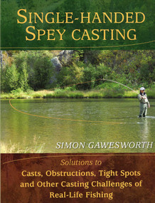 Single-Handed Spey Casting by Simon Gawesworth, 9780811705592