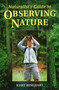 Naturalist's Guide to Observing Nature by Kurt Rinehart, 9780811732680
