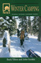 NOLS Winter Camping by John Gookin, Buck Tilton, 9780811731836