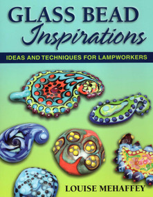 Glass Bead Inspirations by Louise Mehaffey, 9780811707657