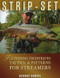 Strip-Set (Fly-Fishing Techniques, Tactics, & Patterns for Streamers) by George Daniel, 9780811712972