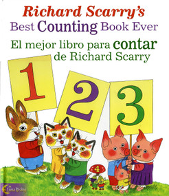 Richard Scarry's Best Counting Book Ever/ El mejor libro para contar de Richard Scarry by Luna Rising Editors, 9780873588768