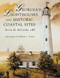 Georgia's Lighthouses and Historic Coastal Sites by Kevin M McCarthy, William L Trotter, 9781561641437