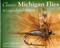 Classic Michigan Flies by Jon Osborn, Joe Van Faasen, 9780811711364