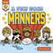 A Few Good Manners by Donald Lemke, Bob Lentz, 9781684460656
