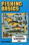 Fishing Basics (The Complete Illustrated Guide) by Gene Kugach, 9780811730013