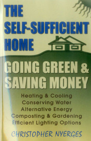 Self-Sufficient Home by Christopher Nyerges, 9780811735582