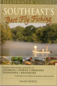 Southeast's Best Fly Fishing by James Buice, 9781934753026