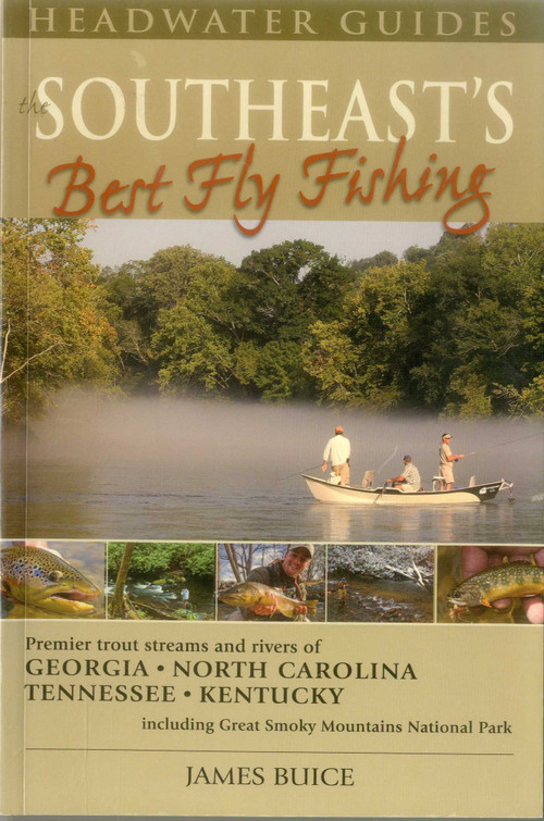 Southeast's Best Fly Fishing by James Buice, 9781934753026