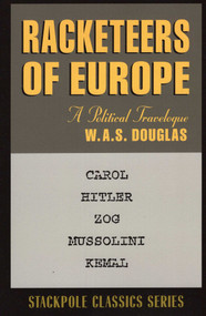 Racketeers of Europe by W. A. S. Douglas, 9780811713214