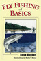 Fly Fishing Basics by Dave Hughes, 9780811724395
