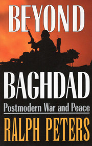 Beyond Baghdad by Ralph Peters, 9780811732338