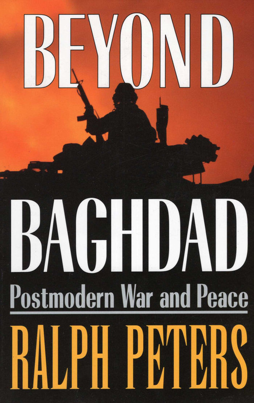 Beyond Baghdad by Ralph Peters, 9780811732338