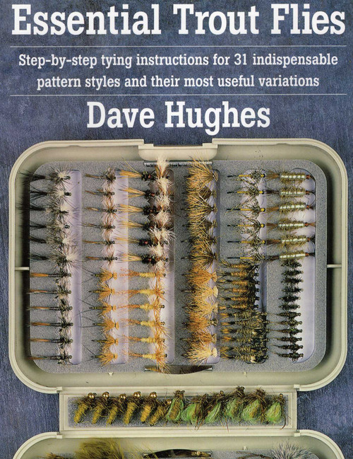 Essential Trout Flies by Dave Hughes, 9780811727488