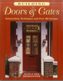 Building Doors & Gates by Alan Bridgewater, Gill Bridgewater, 9780811726788
