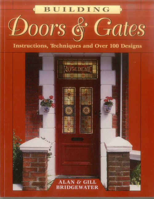 Building Doors & Gates by Alan Bridgewater, Gill Bridgewater, 9780811726788