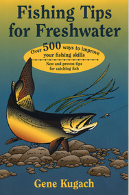 Fishing Tips for Freshwater by Gene Kugach, 9780811726542