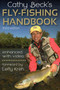 Cathy Beck's Fly-Fishing Handbook by Cathy Beck, 9780811712170