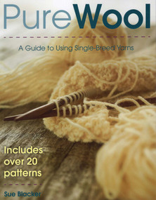 Pure Wool by Susan Blacker, 9780811711036