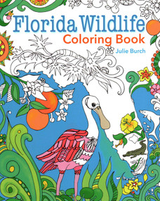 Florida Wildlife Coloring Book by Julie Burch, 9781561649709