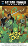 To Laugh So Not to Cry by Matthew K. Manning, Jon Sommariva, 9781496573858