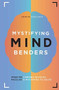 Mystifying Mind Benders (Over 100 Cunning Riddles, Puzzles & Mysteries to Solve) by Brecher Erwin, 9781787392991