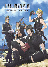 Final Fantasy XV Official Works by Square Enix, 9781506715735