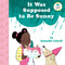 It Was Supposed to Be Sunny by Samantha Cotterill, Samantha Cotterill, 9780525553472
