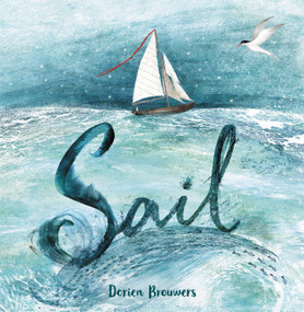 Sail by Dorien Brouwers, 9780316495486