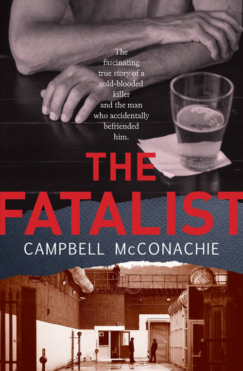 The Fatalist by Campbell McConachie, 9780733636790