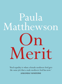 On Merit by Paula Matthewson, 9780733644191
