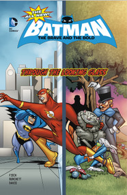 Through the Looking Glass! by Sholly Fisch, Dan Davis, Heroic Age, 9781434296603