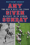 Any Given Sunday (The NFL's Epic 100-Year History in 20 Games) by Matthew Sherry, 9781474613644