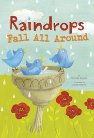 Raindrops Fall All Around - 9781479560349 by Charles Ghigna, Laura Watson, 9781479560349