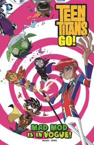 Mad Mod is in Vogue! by Adam Beechen, Eric Vedder, Heroic Age, 9781434292162