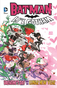 Valentine's Day and the Lunar New Year by Dustin Nguyen, Dustin Nguyen, 9781434292186