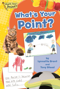 What's Your Point? Big Book, Grade K by Tony Stead, Lynnette Brent, 9781625218131