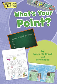 What's Your Point? Big Book, Grade 2 by Tony Stead, Lynnette Brent, 9781625218551