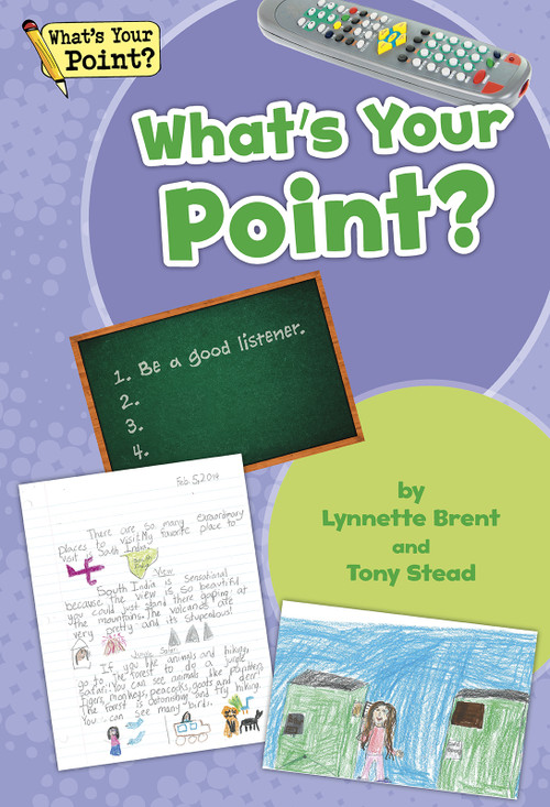 What's Your Point? Big Book, Grade 2 by Tony Stead, Lynnette Brent, 9781625218551